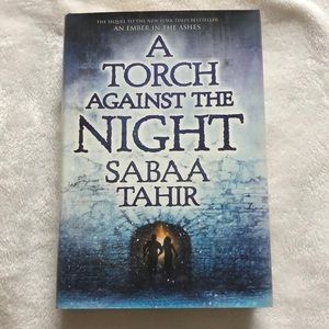 A Torch Against the Night by Sabaa Tahir